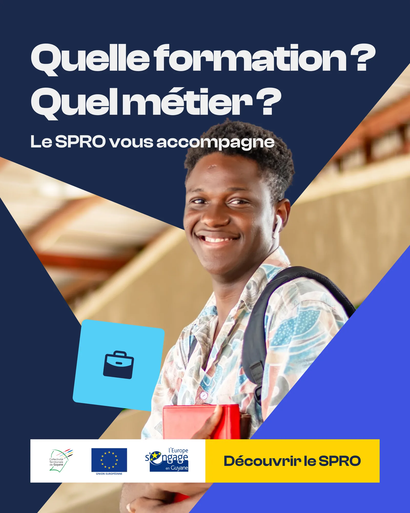 Publication « Quelle formation ? Quel métier ? Le SPRO vous accompagne »